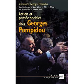 Action et pensée sociales chez Georges Pompidou