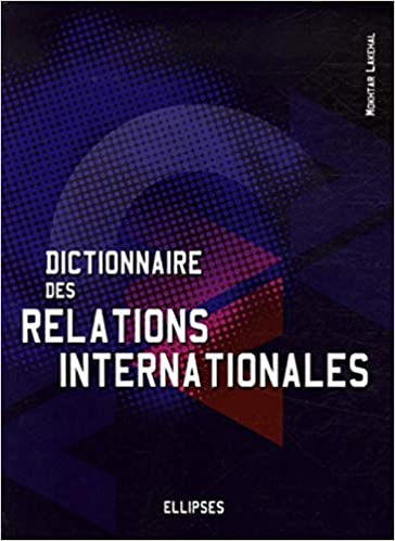 dictionnaire des relations internationales