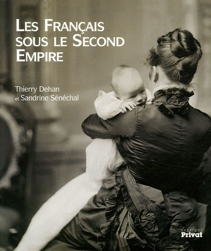 Les Français sous le Second Empire