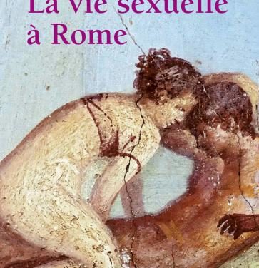 La vie sexuelle à Rome
