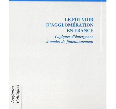 Le pouvoir d’agglomération en Franc – Logiques d’émergence et modes de fonctionnement