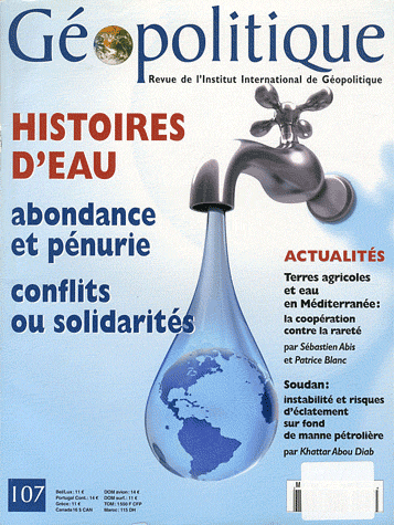 Histoire d’eau, abondance et pénurie, conflits ou solidarités