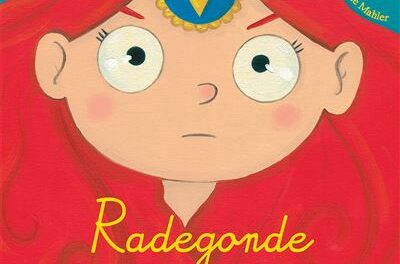 Radegonde et la Grand&rsquo;goule