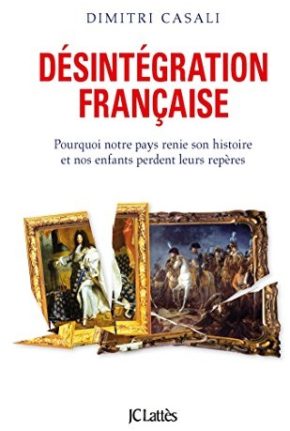Désintégration française – Dimitri Casali