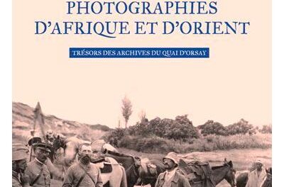 Henri Gouraud – Photographies d’Afrique et d’Orient