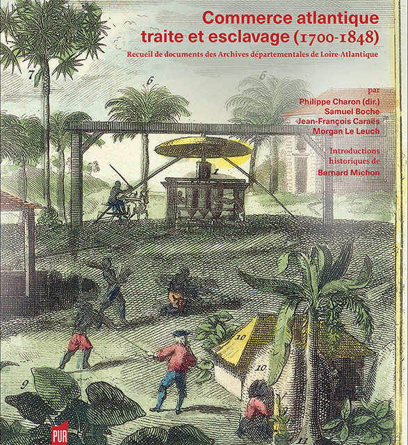 Commerce atlantique traite et esclavage (1700-1848)