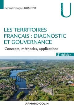 Les territoires français : diagnostic et gouvernance – Concepts, méthodes, applications