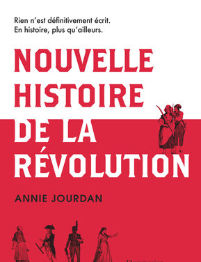 Nouvelle histoire de la Révolution