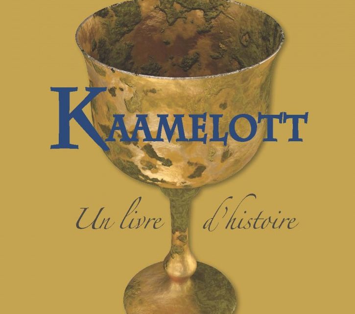 Kaamelott, un livre d’histoire