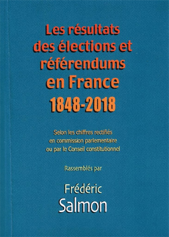 Les résultats des élections et référendums en France (1848-2018)