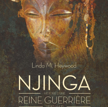 Njinga – Histoire d’une reine guerrière (1582-1663)