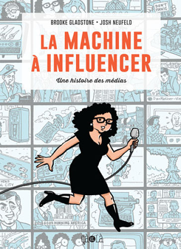 La Machine à influencer (The Influencing Machine)