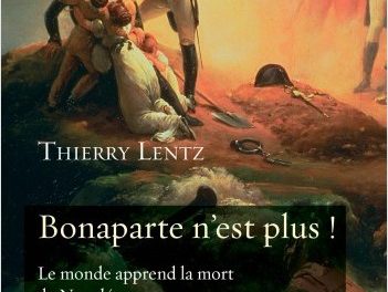 Image illustrant l'article Bonaparte n'est plus ! de La Cliothèque