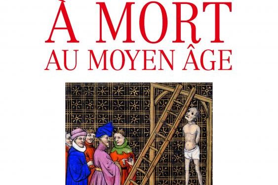 Condamner à mort au Moyen Âge