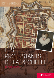 Les protestants de La Rochelle