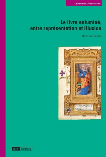 Le livre enluminé, entre représentation et illusion