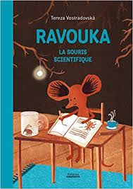 Ravouka, la souris scientifique