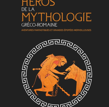 Les héros de la mythologie gréco-romaine