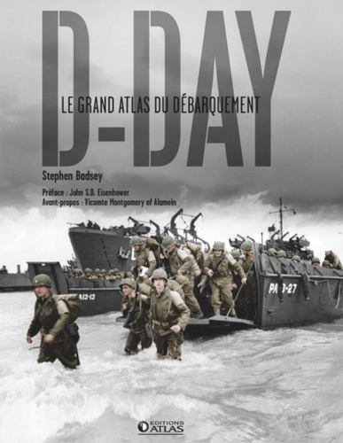 D-Day – Le grand atlas du Débarquement