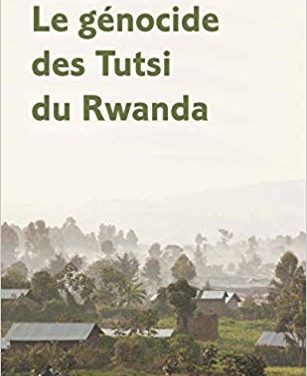 Le Génocide des Tutsi du Rwanda
