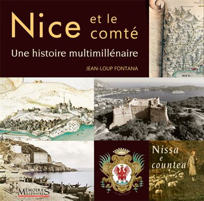 Nice et le Comté, une histoire multimillénaire