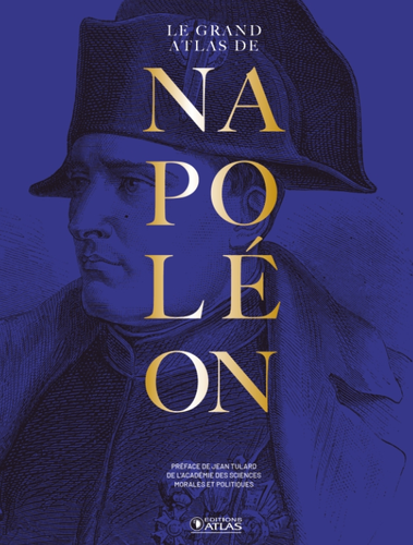 Le grand atlas de Napoléon