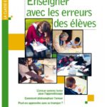 Enseigner avec les erreurs des élèves
