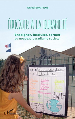 Éduquer à la durabilité, Enseigner, instruire, former au nouveau paradigme sociétal