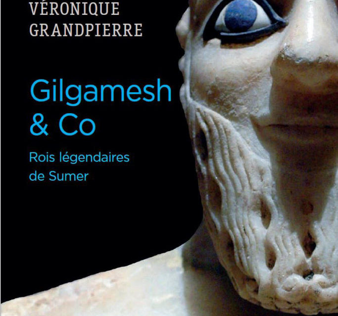 Gilgamesh & Co – Rois légendaires de Sumer