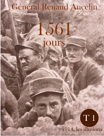 1561 jours – La Grande Guerre au jour le jour