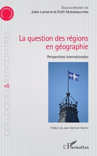 La question des régions en géographie – Perspectives internationales
