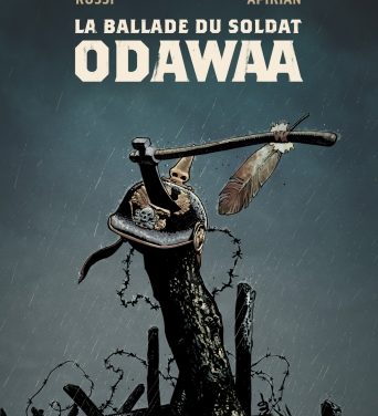 <em>La Ballade du soldat Odawaa </em>