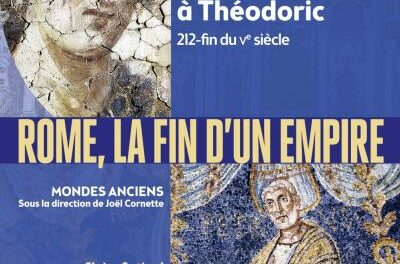 couverture Rome, la fin d’un Empire, 212-fin du Ve siècle
