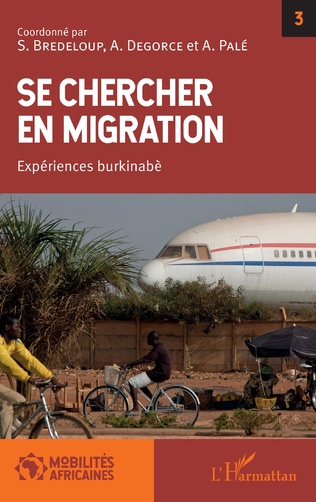 Se chercher en migration – Expériences burkinabé
