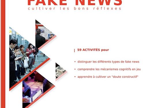 Fake news – Cultiver les bons réflexes : collège-lycée