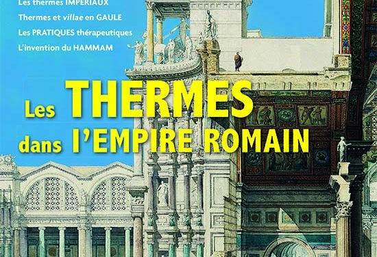 Les thermes dans l’Empire romain