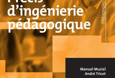 Couverture du livre Précis d’ingénierie pédagogique De Boeck supérieur, Pédagogies en développement, 2020, 352 pages, 35 euros.