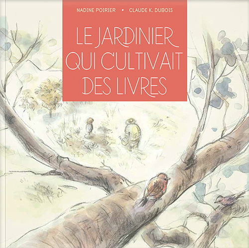 Le jardinier qui cultivait des livres