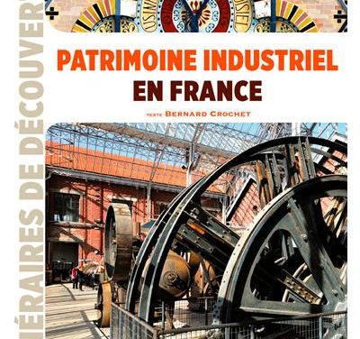 Patrimoine industriel en France