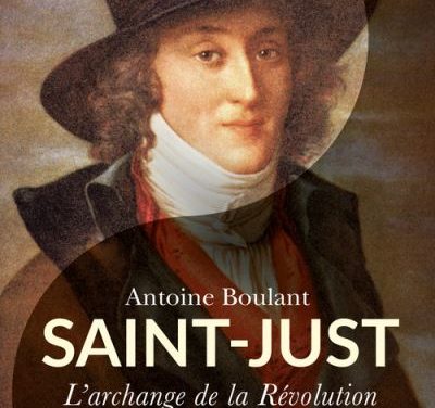 Saint Just l’archange de la révolution