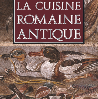La cuisine romaine antique