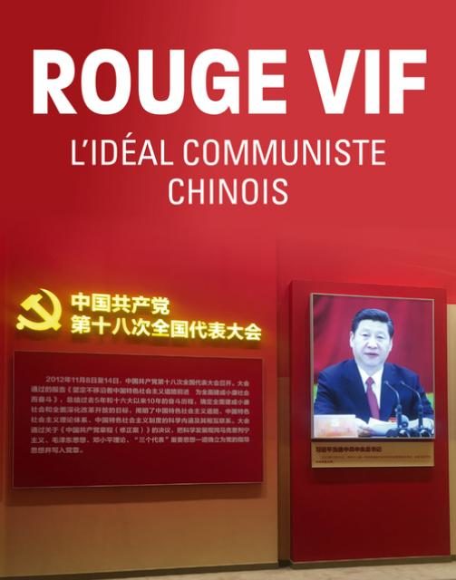 Rouge vif : l’idéal communiste chinois