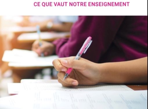 L’évaluation dans le système éducatif : ce que vaut notre enseignement