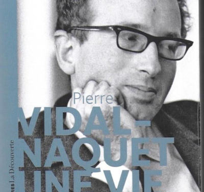 Pierre Vidal-Naquet- Une vie
