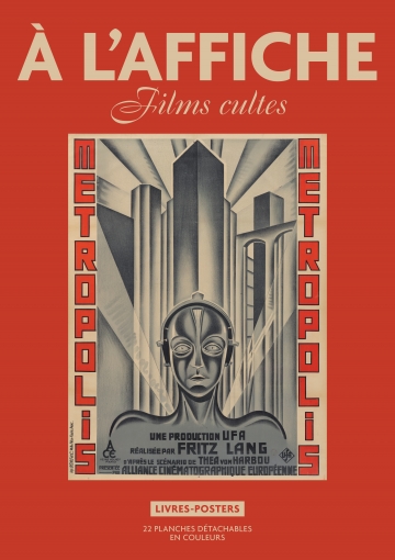 A l'affiche ; Films cultes ; livres-Posters - La Cliothèque