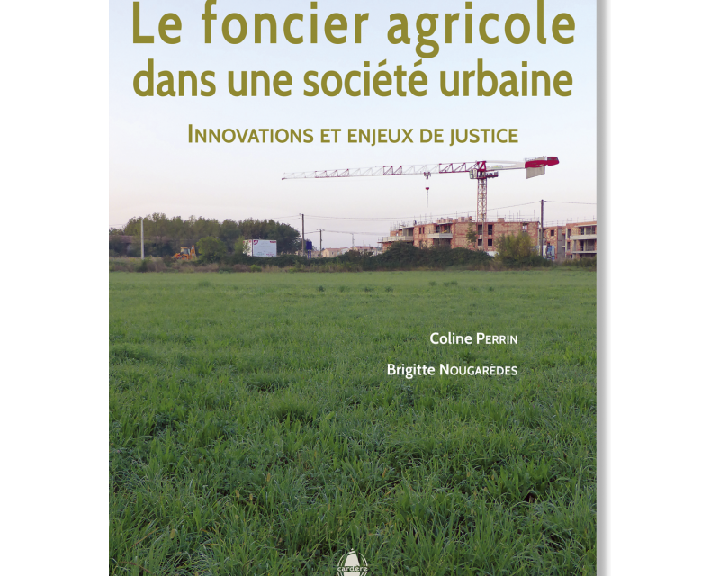 Le foncier agricole dans une société urbaine