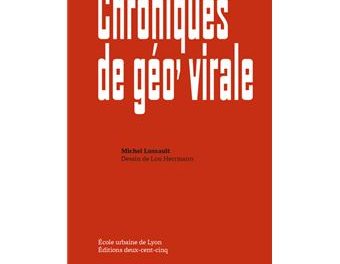 Image illustrant l'article Chroniques-de-geo-virale de La Cliothèque