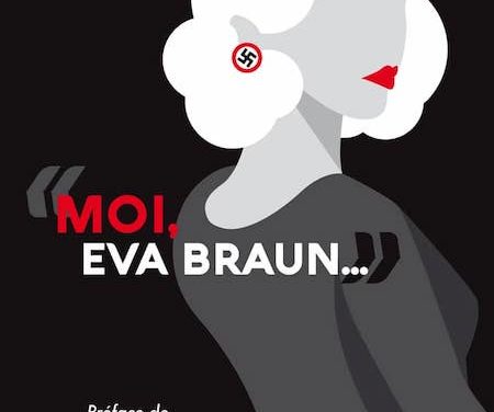 Moi, Eva Braun
