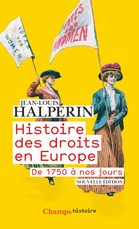 Histoire des droits en Europe de 1750 à nos jours