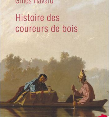 Histoire des coureurs de bois (poche)